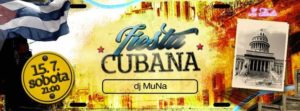 FiESTA CuBANA (DJ MuNa) @ La Fiesta